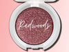 REDWOODS Single Pressed Eyeshadow- Vegan Friendly, Cruelty Free