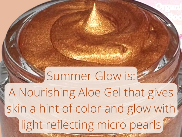 SUMMER GLOW! Face and Body Highlighter and Bronzer- All Natural Organic Aloe Base. Skin Nourishing Shimmer Gel. Oil Free.